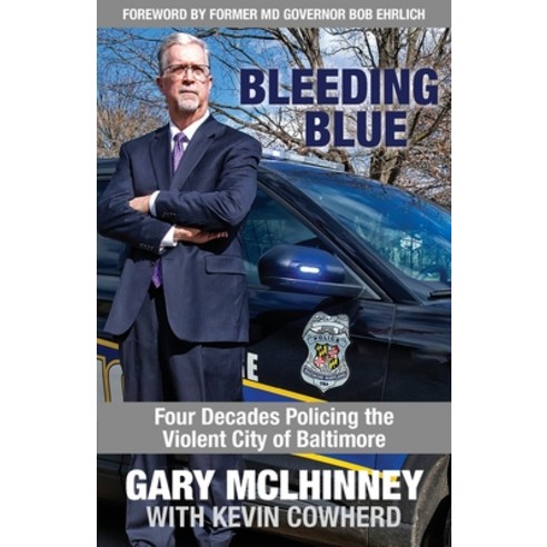 (영문도서) Bleeding Blue: Four Decades Policing the Violent City of Baltimore Paperback, Loyola College/Apprentice H..., English, 9781627203760