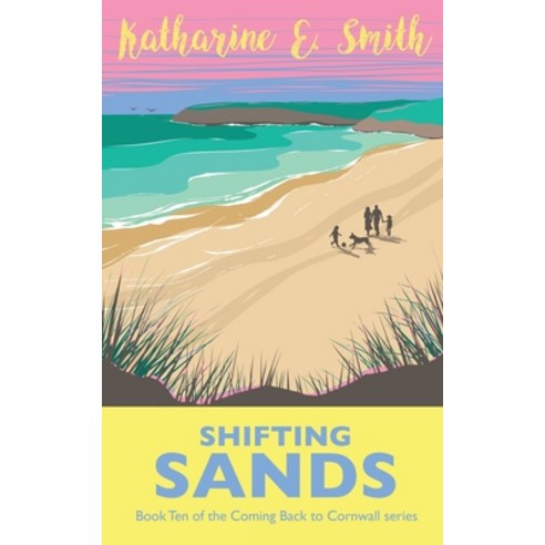 (영문도서) Shifting Sands: Book Ten of the Coming Back to Cornwall series Paperback, Heddon Publishing, English, 9781913166793