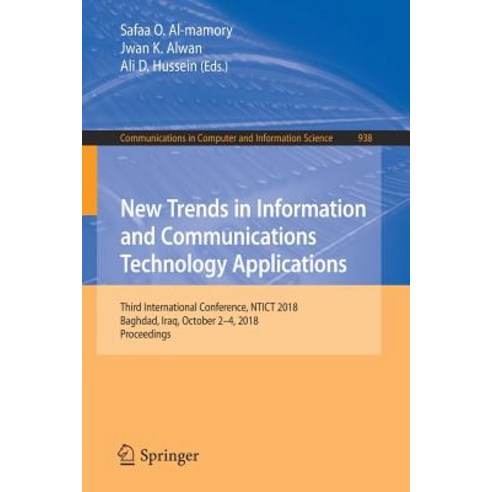 (영문도서) New Trends in Information and Communications Technology Applications: Third International Con... Paperback, Springer, English, 9783030016524