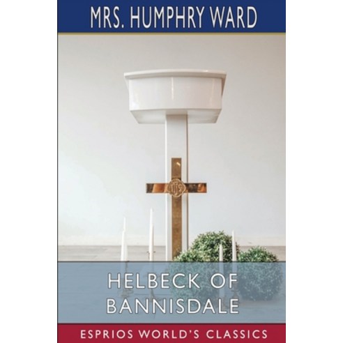 (영문도서) Helbeck of Bannisdale (Esprios Classics) Paperback, Blurb, English, 9781006575198