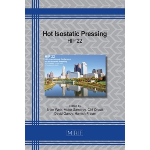 (영문도서) Hot Isostatic Pressing: Hip''22 Paperback, Materials Research Forum LLC, English, 9781644902820