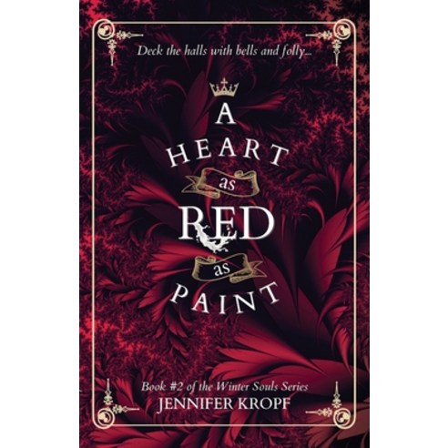 (영문도서) A Heart as Red as Paint Paperback, Winter Publishing House, English, 9781777208554