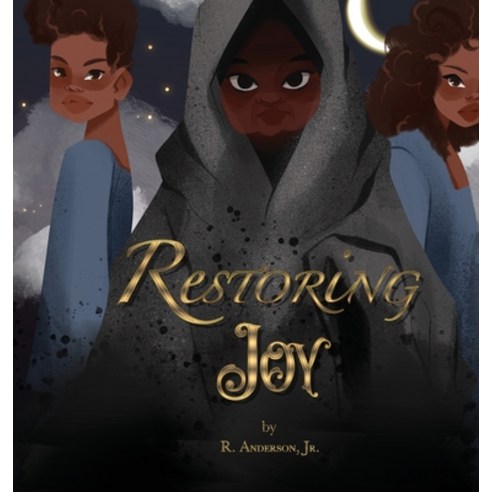 (영문도서) Restoring Joy Hardcover, Rogue Star Publishing, English, 9781732536265
