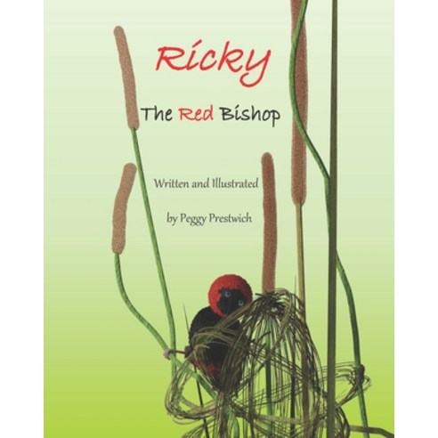 (영문도서) Ricky the Red Bishop Paperback, Independent Publisher, English, 9780620950381