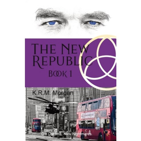 (영문도서) The New Republic: Old Dreams. New Nightmares. Paperback, Madbagus, English, 9781916447219