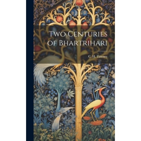 (영문도서) Two Centuries of Bhartrihari Hardcover, Legare Street Press, English, 9781019823255