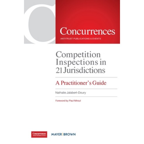 (영문도서) Competition Inspections in 21 Jurisdictions Paperback, Institute of Competition Law, English, 9781954750951