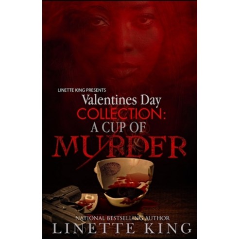 (영문도서) Valentine''s Day Collection: A Cup of Murder Paperback, Independently Published, English, 9798378430000