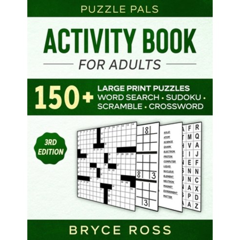 Activity Book for Adults: 150+ Large Print Puzzles Paperback, Bryce Ross, English, 9781990100215