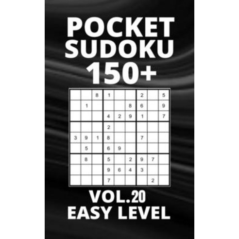 (영문도서) Pocket Sudoku 150+ Puzzles: Easy Level with Solutions - Vol. 20 Paperback, Independently Published, English, 9798533055895