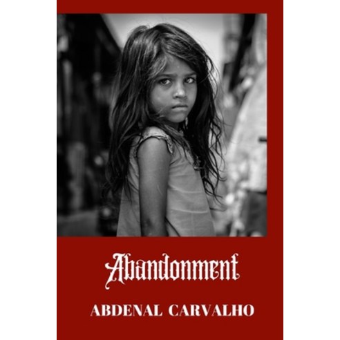 Abandonment Paperback, Blurb