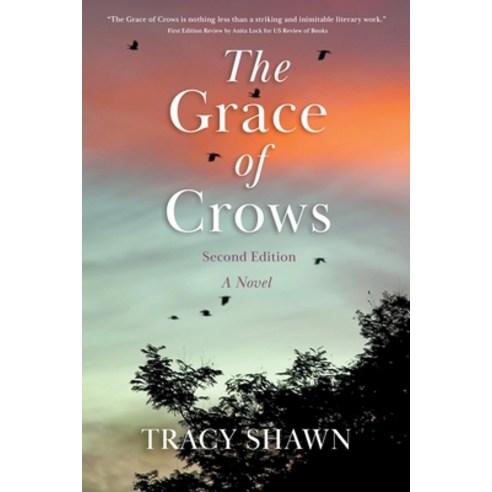(영문도서) The Grace of Crows Second Edition Paperback, Tracy Shawn, English, 9781736664940