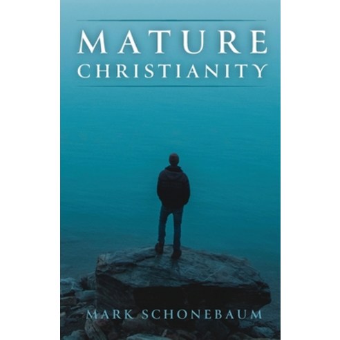 Mature Christianity Paperback, Trilogy Christian Publishing