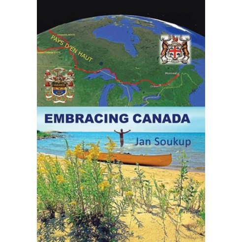 (영문도서) Embracing Canada Hardcover, Tellwell Talent, English, 9781779410856