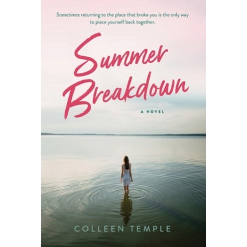 (영문도서) Summer Breakdown Paperback, Colleen Temple, English, 9798986308807