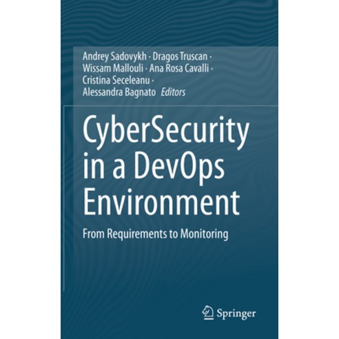 (영문도서) Cybersecurity in a Devops Environment: From Requirements to Monitoring Hardcover, Springer, English, 9783031422119