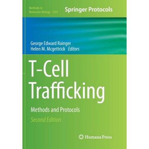 (영문도서) T-Cell Trafficking: Methods and Protocols Paperback, Humana, English, 9781493983421