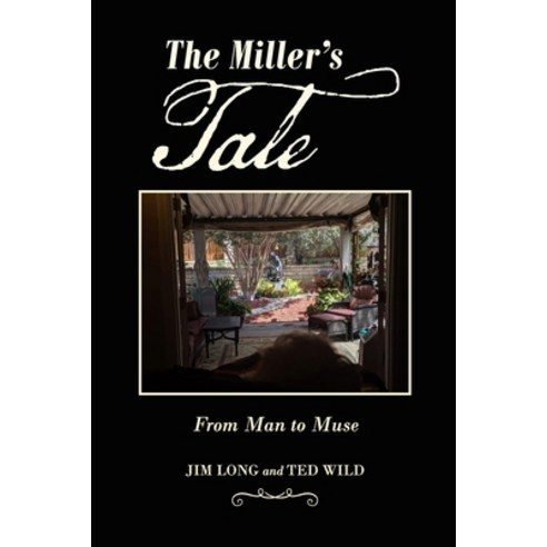 The Miller''s Tale Paperback, Lulu.com