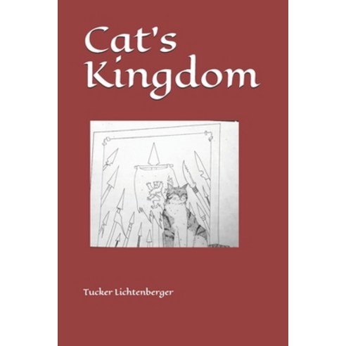 Cat''s Kingdom Paperback, Independently Published, English, 9798574507704