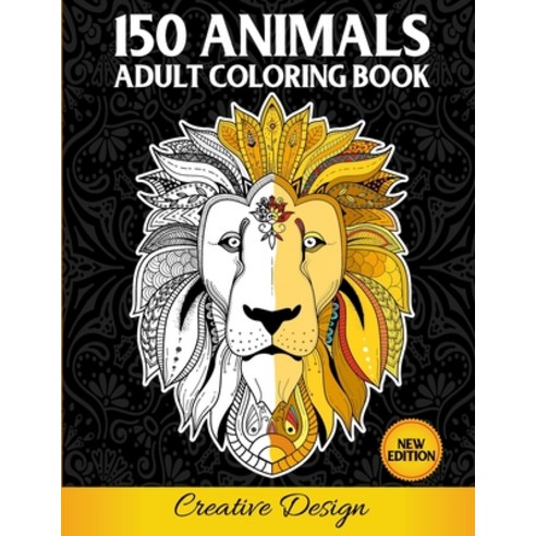 150 Animals - Adult Coloring Book Paperback, English, 9781914015434, Digital Marketing Revolutio...