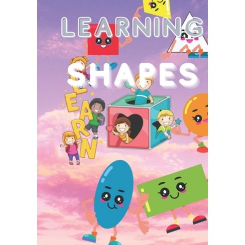 (영문도서) Learning Shapes Paperback, Independently Published, English, 9798508443269