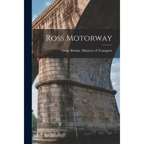 (영문도서) Ross Motorway Paperback, Hassell Street Press, English, 9781013757686