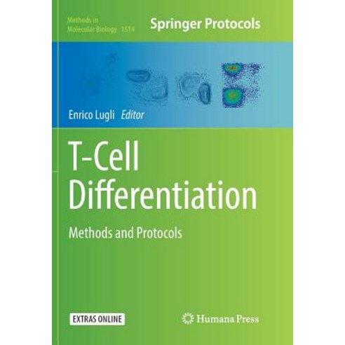 T-Cell Differentiation:Methods and Protocols, Humana, English, 9781493982332