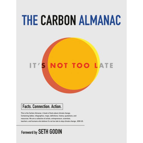 (영문도서) The Carbon Almanac: It''s Not Too Late Paperback, Portfolio, English, 9780593542514