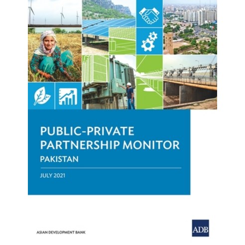 (영문도서) Public-Private Partnership Monitor: Pakistan Paperback, Asian Development Bank, English, 9789292629403