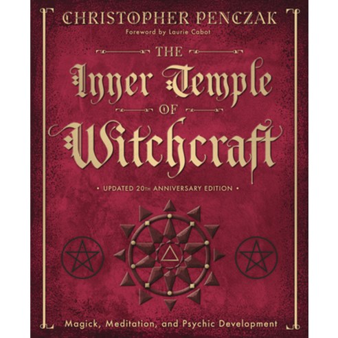 (영문도서) The Inner Temple of Witchcraft: Magick Meditation and Psychic Development Hardcover, Llewellyn Publications, English, 9780738771717