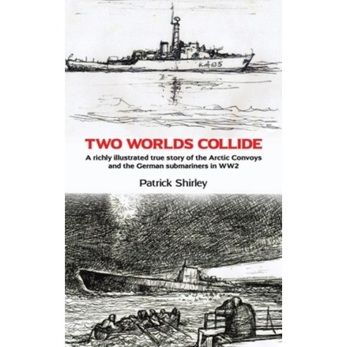(영문도서) Two Worlds Collide Paperback, Austin Macauley, English, 9781398424043