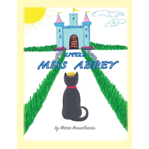 Little Miss Abbey Paperback, Maria Kousathanas, English, 9781777271015