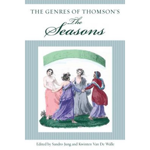 The Genres of Thomson''s the Seasons Hardcover, Lehigh University Press