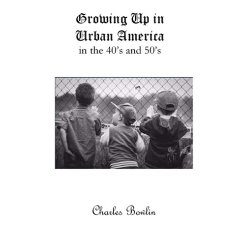 (영문도서) Growing Up in Urban America Paperback, Parson''s Porch, English, 9781946478559