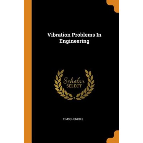 (영문도서) Vibration Problems In Engineering Paperback, Franklin Classics, English, 9780343309220