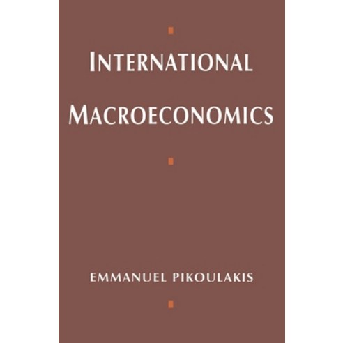 (영문도서) International Macroeconomics Paperback, Bloomsbury Publishing PLC, English, 9780333598962