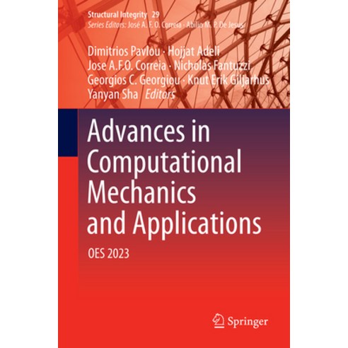 (영문도서) Advances in Computational Mechanics and Applications: Oes 2023 Hardcover, Springer, English, 9783031497902