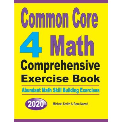 Common Core 4 Math Comprehensive Exercise Book: Abundant Math Skill Building Exercises Paperback, Math Notion