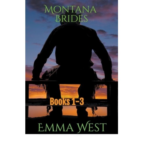 (영문도서) Montana Brides Collection Paperback, Emma West, English, 9798201282561