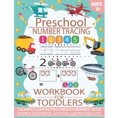 (영문도서) Preschool Number Tracing Workbook for Toddlers: Beginner Math Preschool Learning Book with Nu... Paperback, Independently Published, English, 9798693439771