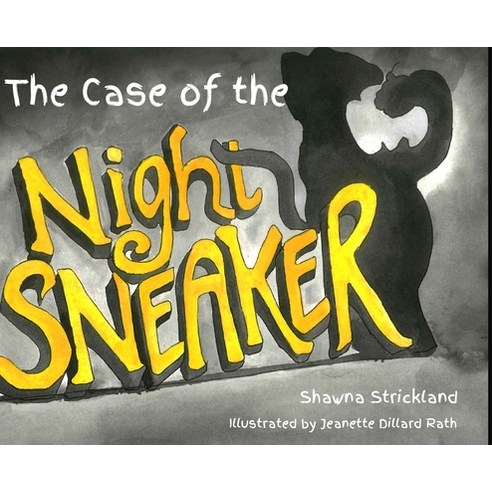(영문도서) The Case of the Night Sneaker Hardcover, Fire Snail Press Books, English, 9780578940175