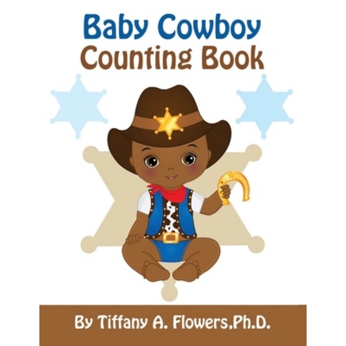 (영문도서) Baby Cowboy Counting Book Paperback, Independently Published, English, 9798648151123