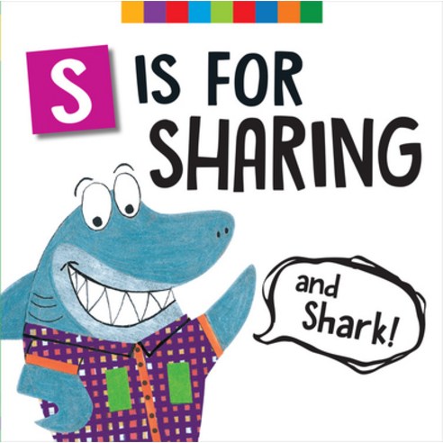S Is for Sharing (and Shark!) Board Books, Worthy Kids