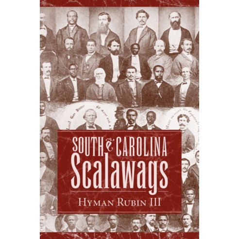 (영문도서) South Carolina Scalawags Paperback, University of South Carolin..., English, 9781643362496