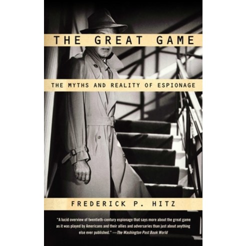 (영문도서) The Great Game: The Myths and Reality of Espionage Paperback, Vintage, English, 9780375726385
