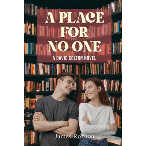 (영문도서) A Place For No One: A David Colton Novel Paperback, Gotham Books, English, 9798887751788