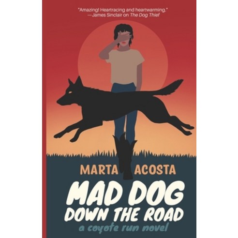 Mad Dog Down the Road Paperback, Independently Published, English, 9798566065830