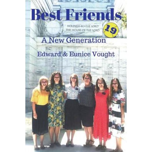 (영문도서) Best Friends 19: A New Generation Paperback, Createspace Independent Pub..., English, 9781721680474