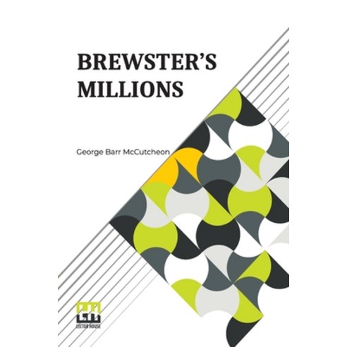 (영문도서) Brewster''s Millions Paperback, Lector House, English, 9789356141520
