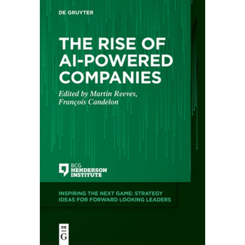 (영문도서) The Rise of Ai-Powered Companies Paperback, de Gruyter, English, 9783110775099